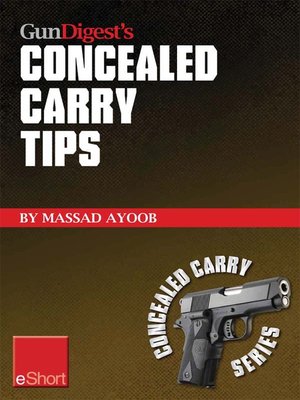 Gun Digest's Concealed Carry Tips eShort - ebook